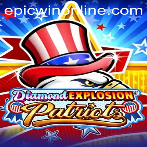 DiamondExplosionPatriots: The Epicwin Journey Unveiled