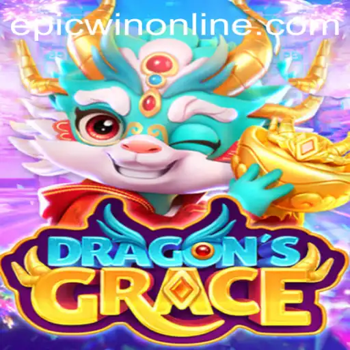 Epic Adventures Await in DragonsGrace: A Deep Dive into the World of Epicwin
