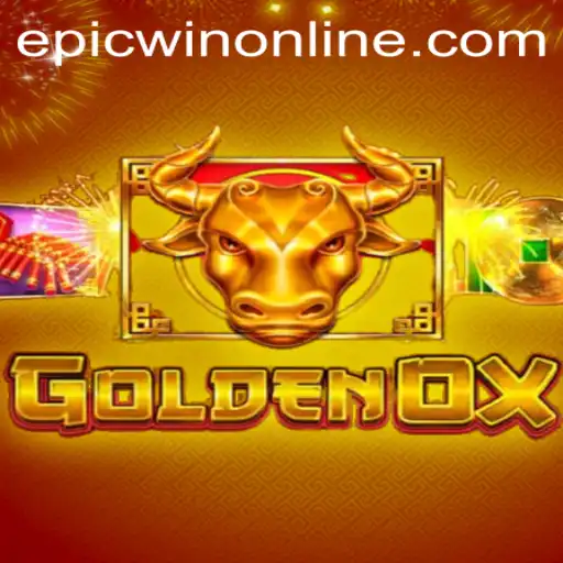 GoldenOx: Unleashing Epicwin in a New Gaming Era