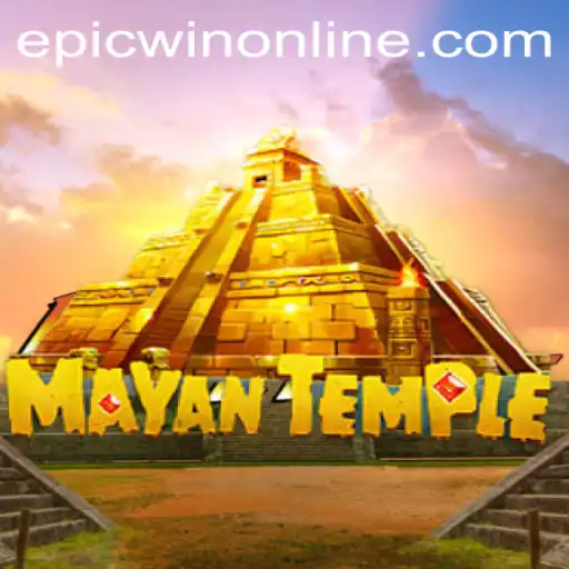 Discovering the Thrills of MayanTemple: A Journey to Epicwin