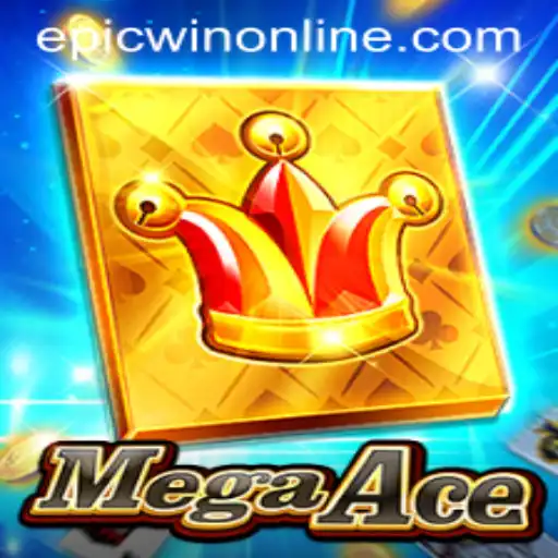 Unveiling MegaAce: Epicwin Awaits in the Latest Gaming Phenomenon