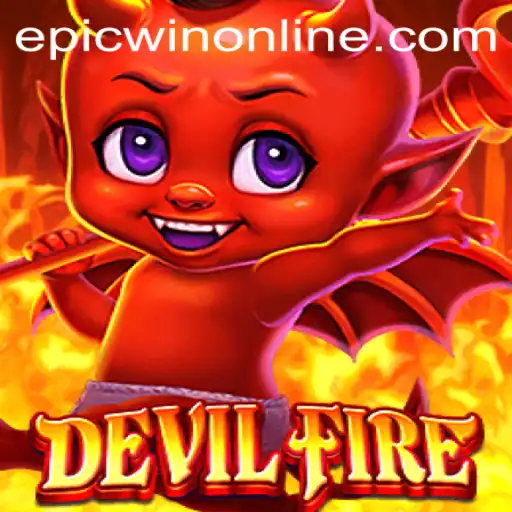 DevilFire: Unveiling the Epicwin Adventure