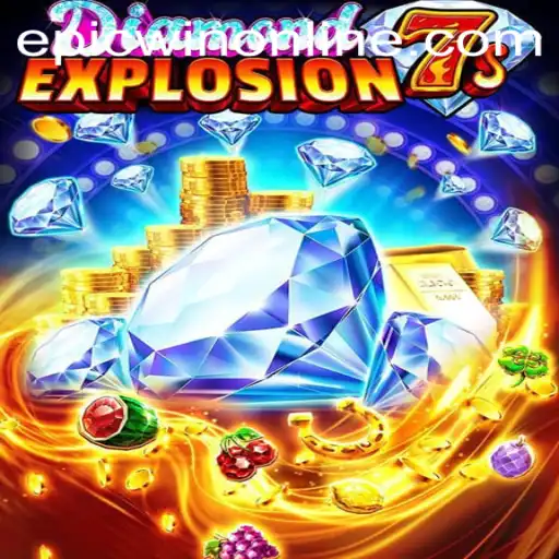 DiamondExplosion7s: A Deep Dive into Epic Gaming Wins