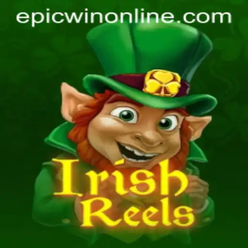Exploring the Thrilling World of IrishReels: Unleash the Epicwin